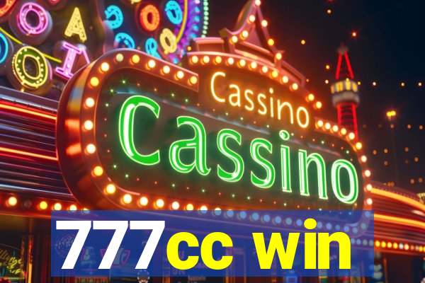 777cc win